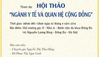 HỘI THẢO: Ngành Y tế và Quan hệ Cộng đồng